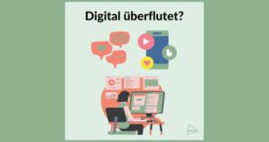 Mehr über den Artikel erfahren 4. LunchBreack – Digitalen Stress reduzieren