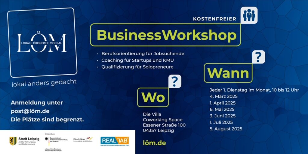 LÖM - Kostenloser BusinessWorkshop in Leipzig Mockau